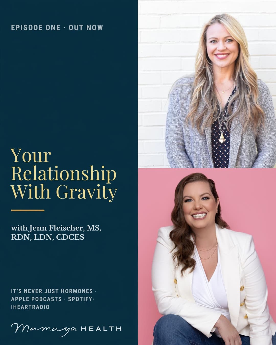 Episode one, out now: Your Relationship With Gravity, with Jenn Fleischer, MS, RDN, LDN, CDCES. Photos of guest Jenn Fleischer and host Amy Green.